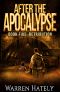 [After the Apocalypse 05] • After the Apocalypse Book 5 Retribution · A Zombie Apocalypse Political Action Thriller